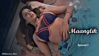 Maanglik Episode 2 – Big Movie Zoo Web Series Hindi Sex Video